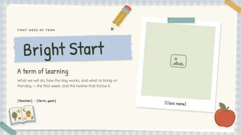 Bright Start — A Term of Learning — 1
